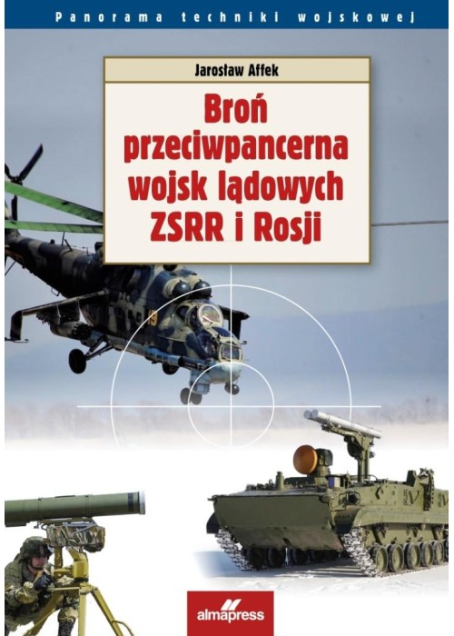 Broń przeciwpancerna wojsk lądowych ZSRR i Rosji