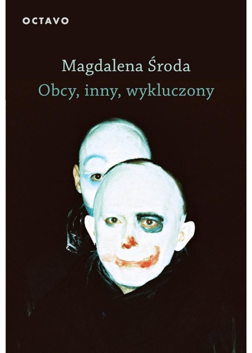 Obcy, inny, wykluczony