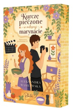 Doprawieni pocałunkami T.1 Kurczę pieczone w...