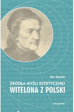 Źródła myśli estetycznej Witelona z Polski