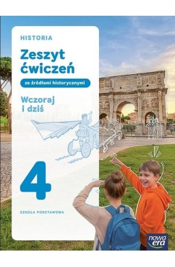 Historia SP 4 Wczoraj i dziś ćwiczenia NPP w.2026