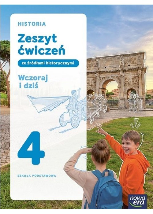 Historia SP 4 Wczoraj i dziś ćwiczenia NPP w.2026