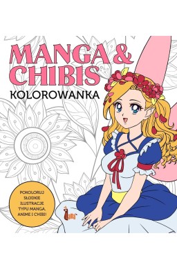 Manga & Chibis. Kolorowanka