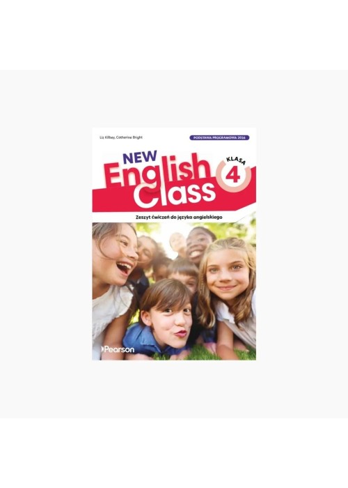 New English Class. Klasa 4 Zeszyt ćwiczeń + online