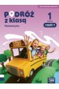 Podróż z klasą SP 1 Matematyka podręcznik cz.1 NPP