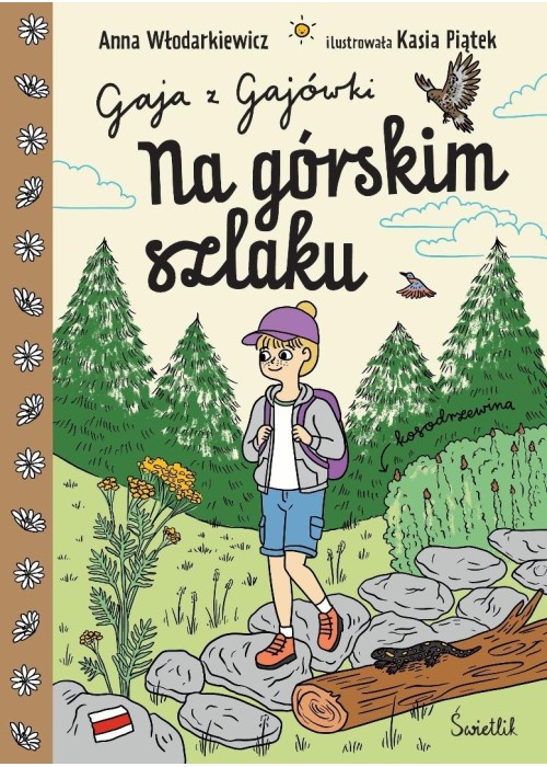 Gaja z Gajówki T.6 Na górskim szlaku