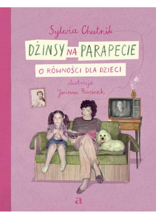 Dżinsy na parapecie. O równości dla dzieci