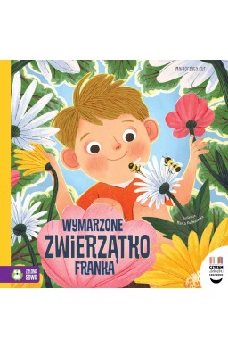 Czytam dziecku codziennie. Wymarzone zwierzątko...