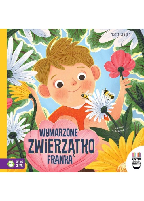 Czytam dziecku codziennie. Wymarzone zwierzątko...
