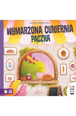 Czytam dziecku codziennie. Wymarzona cukiernia...