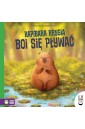 Czytam dziecku codziennie. Kapibara Krysia boi...