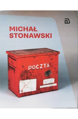 Michał Stonawski. Katalog wystawy