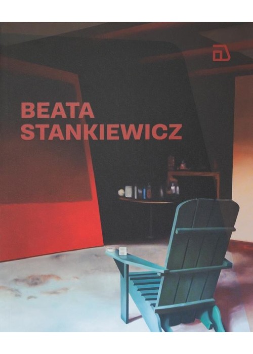Beata Stankiewicz. Katalog wystawy