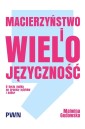 Macierzyństwo i wielojęzyczność