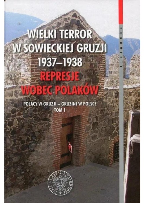 Wielki Terror w sowieckiej Gruzji 1937-1938