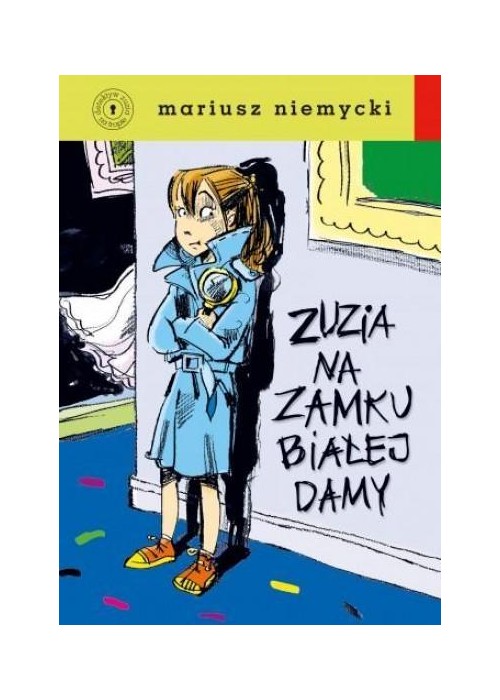 Zuzia na zamku Białej Damy