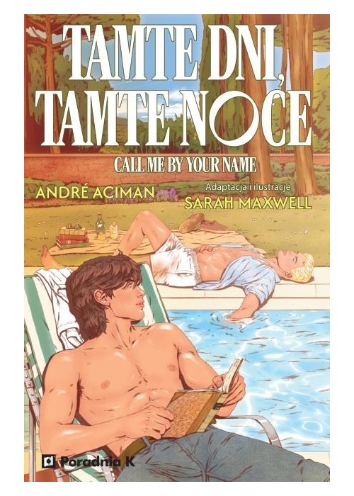 Tamte dni, tamte noce. Powieść graficzna