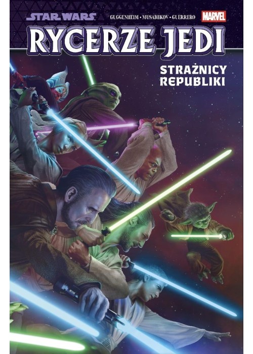 Star Wars. Rycerze Jedi T.1 Strażnicy Republiki