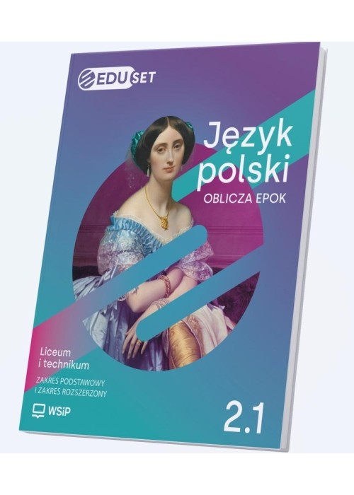 EDUset Oblicza epok 2.1+aplikacja. Język polski ZP