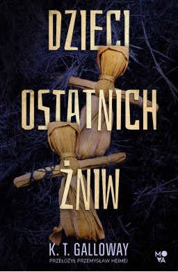Dzieci ostatnich żniw