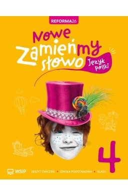 Język polski SP 4 Zamieńmy słowo ćwiczenia