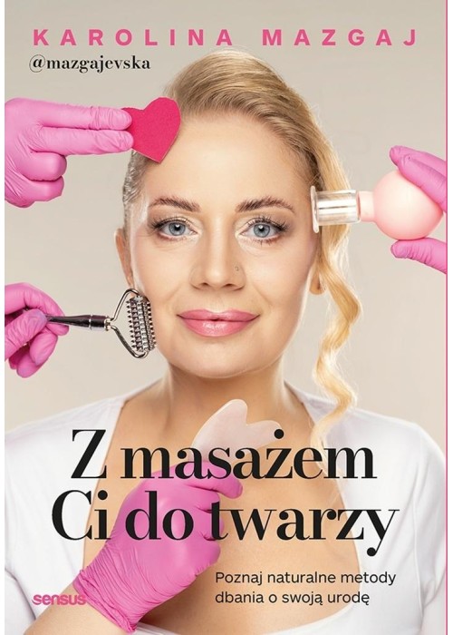 Z masażem Ci do twarzy. Poznaj naturalne metody db