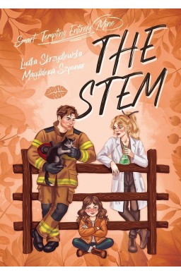 The STEM (Smart-Tempting-Entirely-Mine)