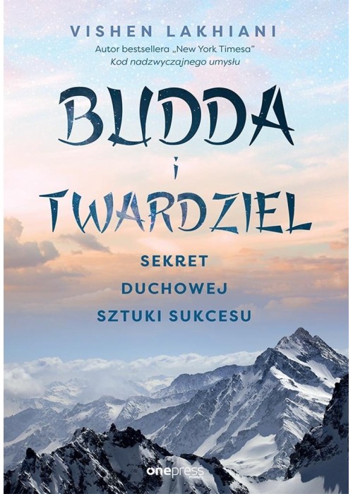 Budda i twardziel. Sekret duchowej sztuki...