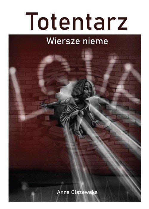 Totentarz. Wiersze nieme