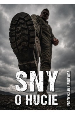 Sny o hucie