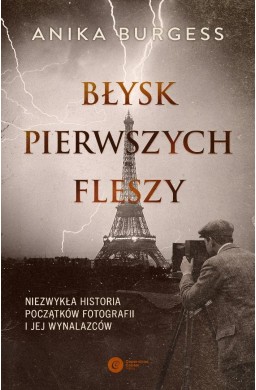 Błysk pierwszych fleszy