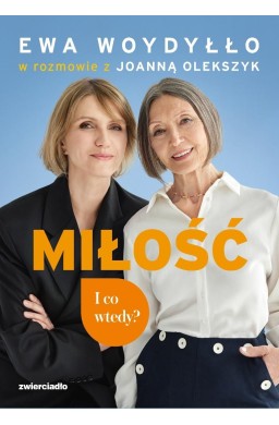 Miłość. I co wtedy?