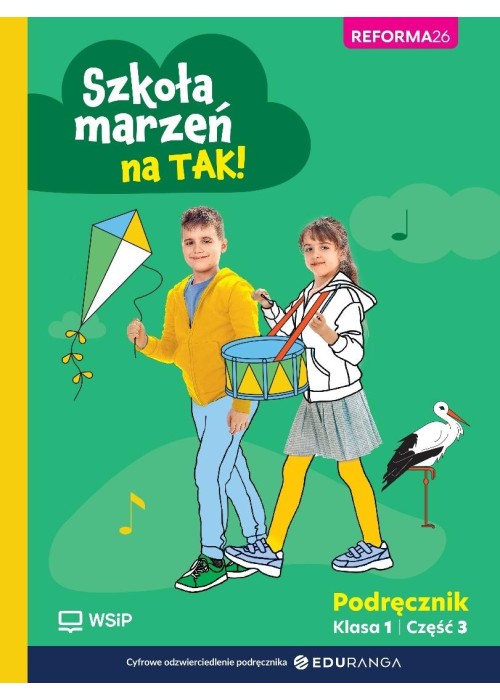 Szkoła marzeń na TAK SP 1 podr. cz.3
