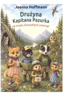 Drużyna Kapitana Pazurka na tropie niezwykłych...