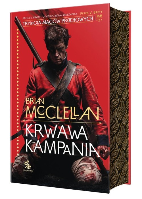 Trylogia Magów Prochowych T.2 Krwawa kampania