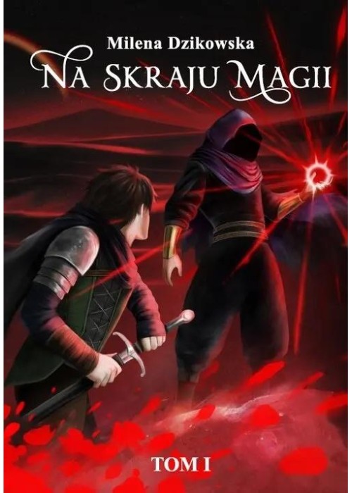Na skraju magii T.1 w.2 uzupełnione