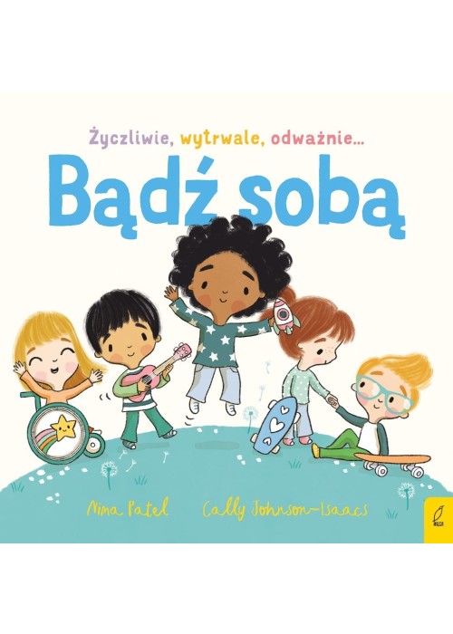 Bądź sobą