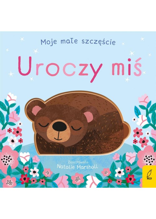 Moje małe szczęście. Uroczy miś
