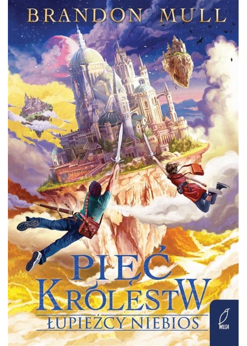 Łupieżcy niebios T.1 Pięć królestw