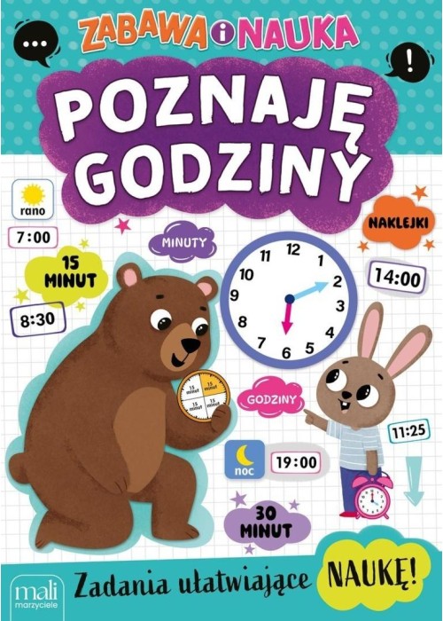 Poznaję godziny. Zabawa i nauka