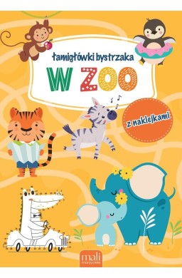 Łamigłówki bystrzaka. W zoo