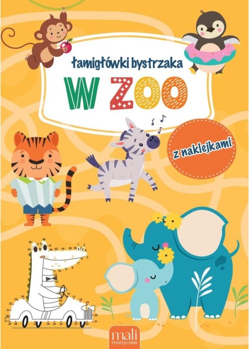 Łamigłówki bystrzaka. W zoo