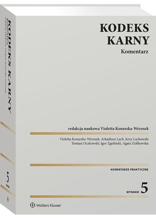 Kodeks karny. Komentarz w.5