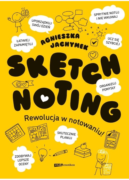 Sketchnoting. Rewolucja w notowaniu