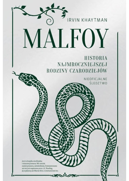 Malfoy. Historia najmroczniejszej rodziny...