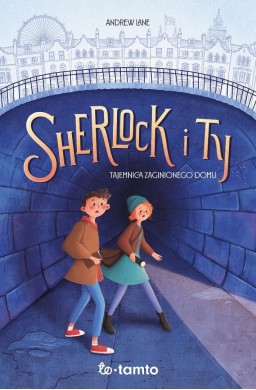 Sherlock i Ty. Tajemnica zaginionego domu