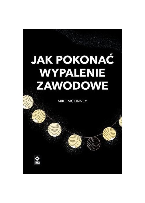 Jak pokonać wypalenie zawodowe