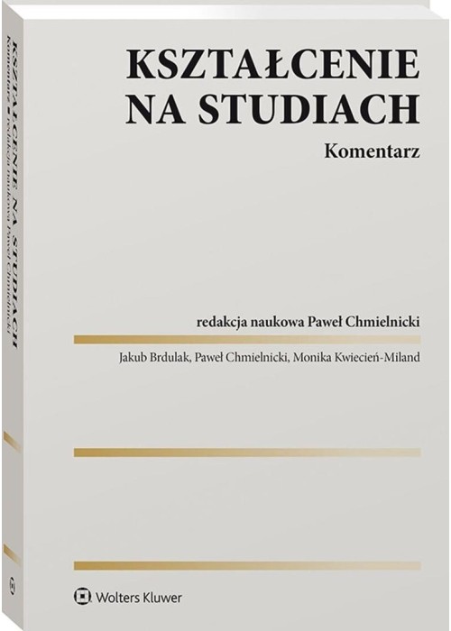 Kształcenie na studiach. Komentarz
