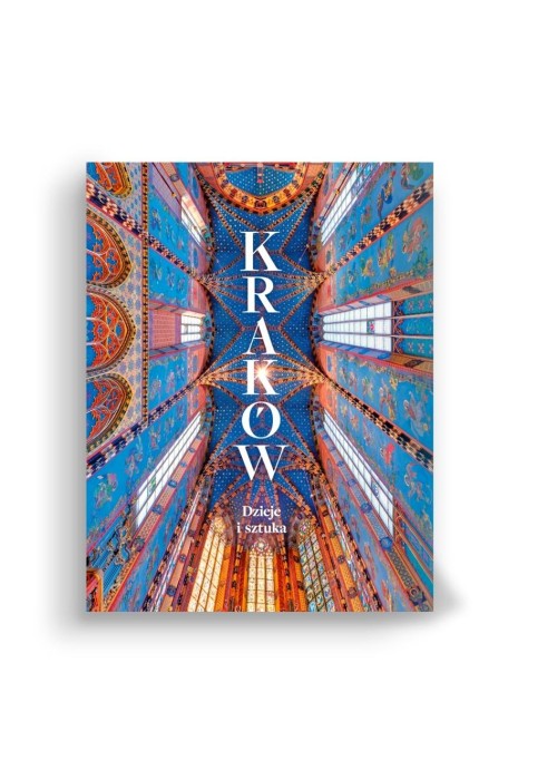 Kraków. Dzieje i sztuka w.2