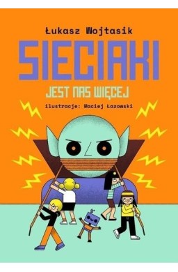 Sieciaki T.3 Jest nas więcej w.3